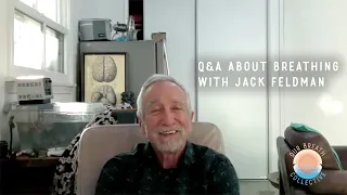 Q&A about breathing with Neurobiologist Jack Feldman