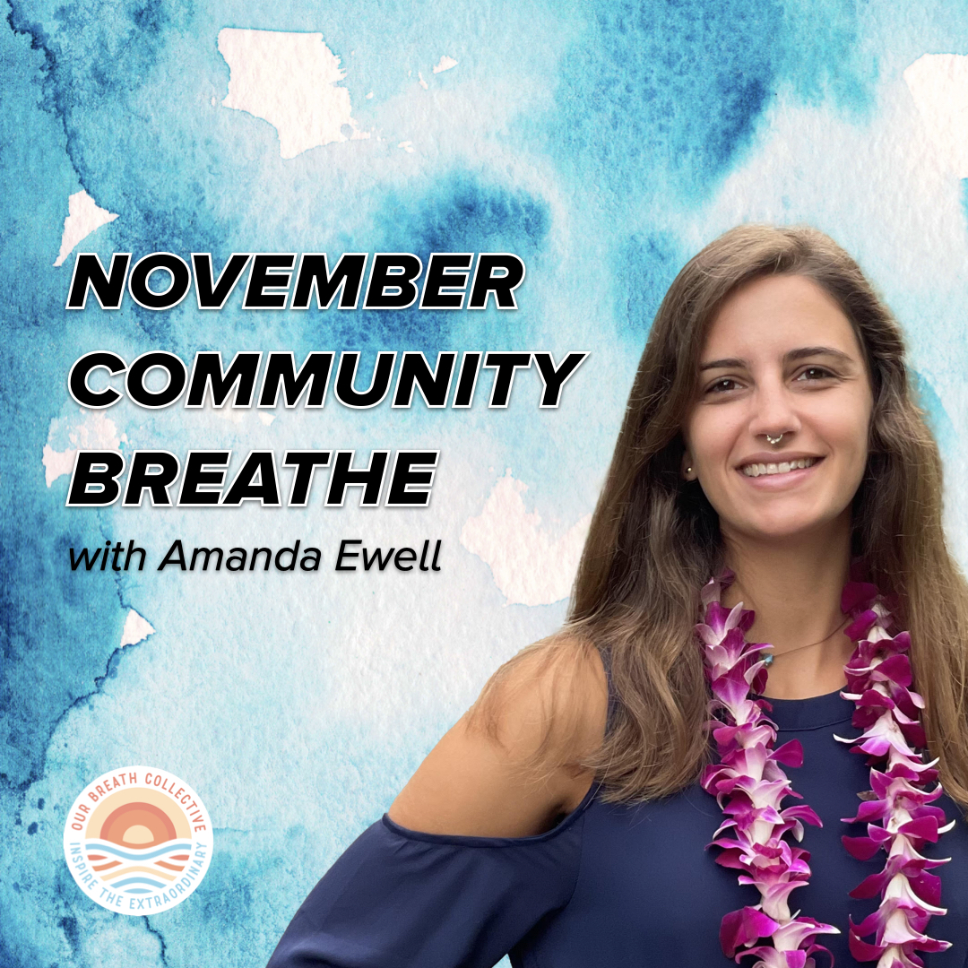 November Community Breathe with Amanda