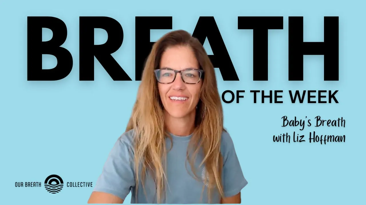 Breath of the Week - Baby's Breath with Liz Hoffman